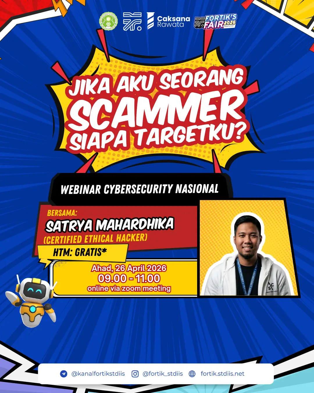 Webinar Cybersecurity: Jika Aku Seorang Scammer, Siapa Targetku?}}